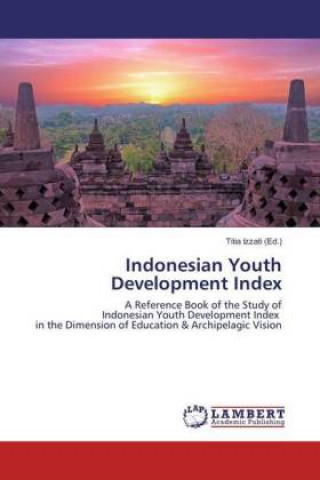 Kniha Indonesian Youth Development Index Titia Izzati