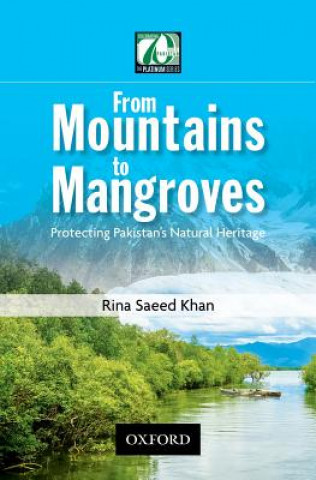 Kniha From Mountains to Mangroves Rina Saeed Khan