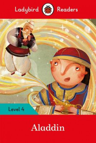 Könyv Ladybird Readers Level 4 - Aladdin (ELT Graded Reader) 