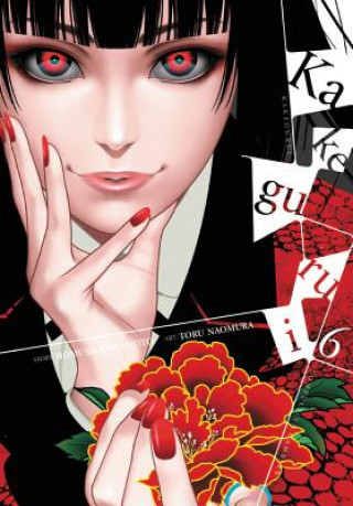 Könyv Kakegurui: Compulsive Gambler, Vol. 6 Homura Kawamoto