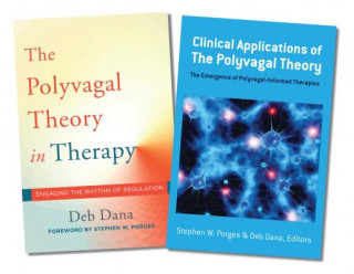 Книга Polyvagal Theory in Therapy / Clinical Applications of the Polyvagal Theory Two-Book Set Deb A. Dana