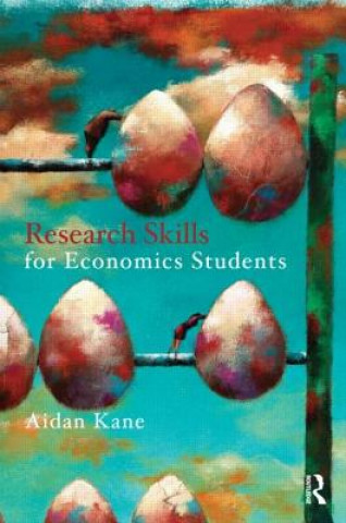 Kniha Research Skills for Economics Students KANE