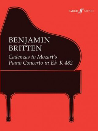 Carte Cadenzas to Mozart Piano Concerto K482 Benjamin Britten