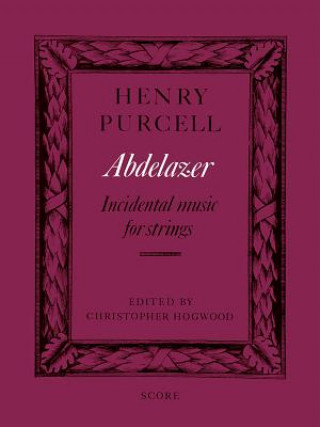 Książka Abdelazer HENRY PURCELL