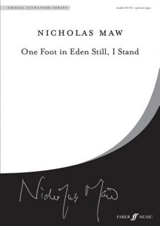 Książka One Foot in Eden Still, I Stand 