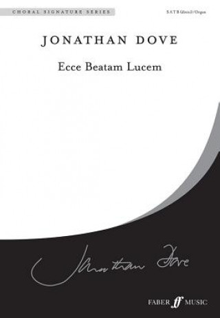 Kniha Ecce Beatam Lucem 