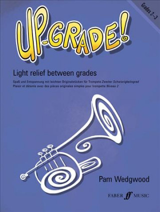 Tiskovina Up-Grade! Trumpet Grades 2-3 