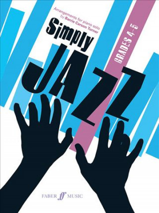 Kniha Simply Jazz Grades 4-5 Barrie Carson Turner