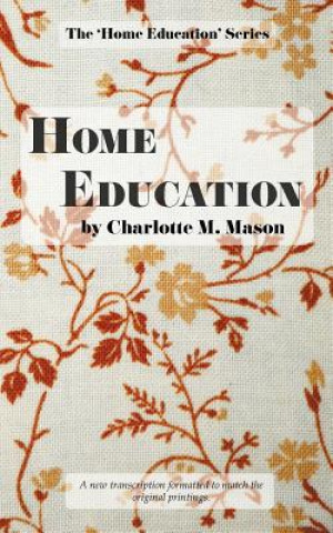 Carte Home Education Charlotte M Mason
