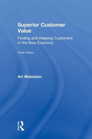 Knjiga Superior Customer Value Weinstein