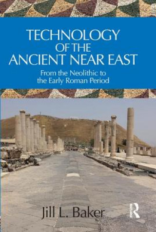 Könyv Technology of the Ancient Near East Baker