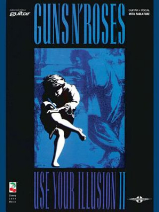 Kniha Use Your Illusions 2 Guns N' Roses