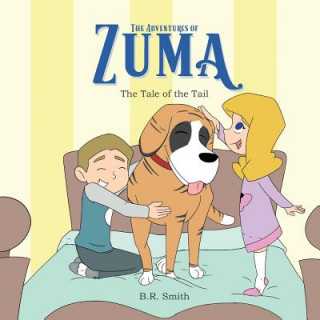 Kniha Adventures of Zuma B.R. SMITH