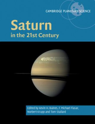 Kniha Saturn in the 21st Century Kevin H. Baines