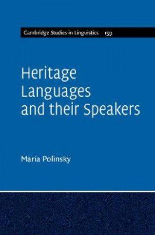 Book Heritage Languages and their Speakers Maria Polinsky