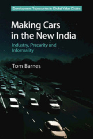 Książka Making Cars in the New India Tom Barnes