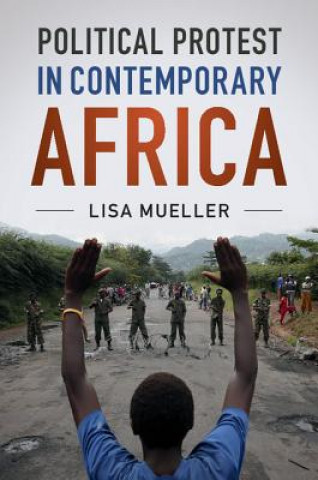 Kniha Political Protest in Contemporary Africa Mueller