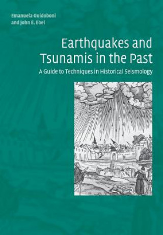 Knjiga Earthquakes and Tsunamis in the Past Emanuela Guidoboni