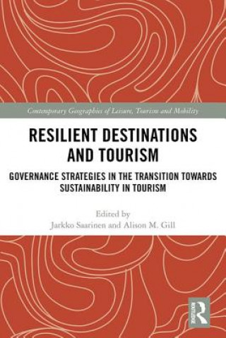 Kniha Resilient Destinations and Tourism 