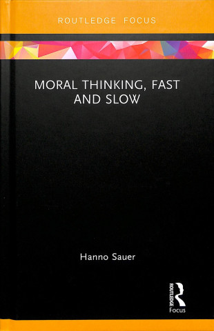 Libro Moral Thinking, Fast and Slow SAUER