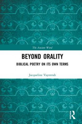 Knjiga Beyond Orality Jacqueline (Bank details updated SF 919273 30.9.2016 DB) Vayntrub