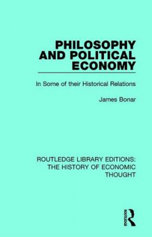 Buch Philosophy and Political Economy James Bonar