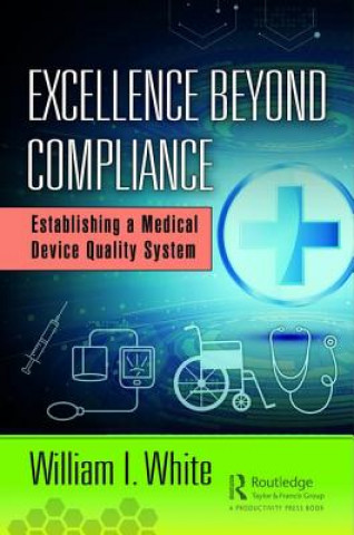 Carte Excellence Beyond Compliance William White