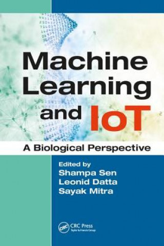 Книга Machine Learning and IoT Leonid Datta