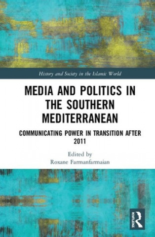 Книга Media and Politics in the Southern Mediterranean 