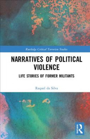 Książka Narratives of Political Violence DA SILVA