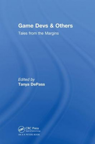 Libro Game Devs & Others Tanya DePass