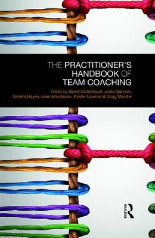 Knjiga Practitioner's Handbook of Team Coaching 