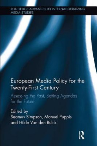 Kniha European Media Policy for the Twenty-First Century 