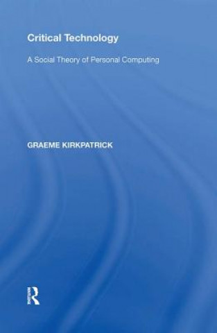 Kniha Critical Technology Kirkpatrick