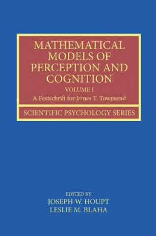 Buch Mathematical Models of Perception and Cognition Volume I 