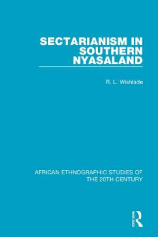 Carte Sectarianism in Southern Nyasaland R. L. Wishlade