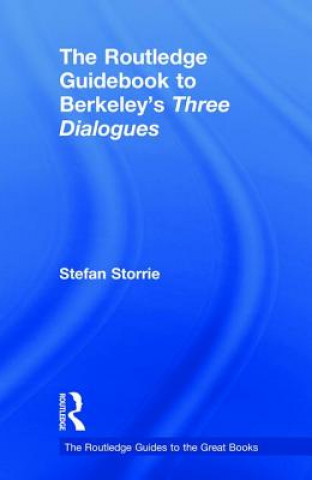 Carte Routledge Guidebook to Berkeley's Three Dialogues STORRIE