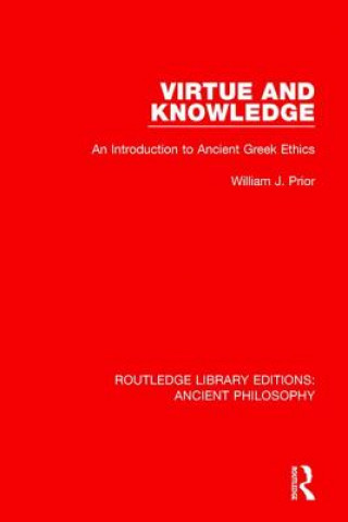 Kniha Virtue and Knowledge William J. Prior