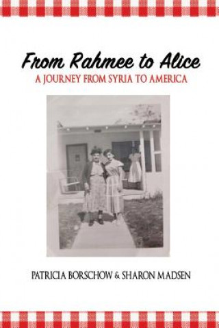 Könyv From Rahmee to Alice Patricia Borschow