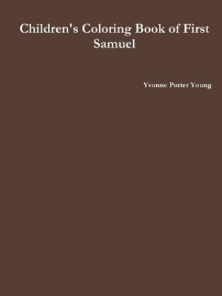 Kniha Children's Coloring Book of First Samuel Yvonne Young