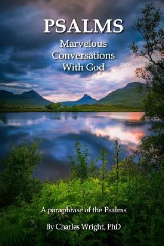 Buch Psalms - Marvelous Conversations with God Charles Wright