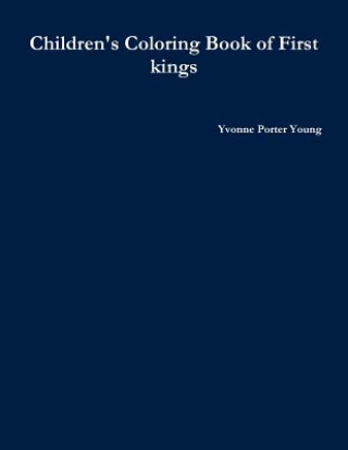 Kniha Children's Coloring Book of First kings Yvonne Young