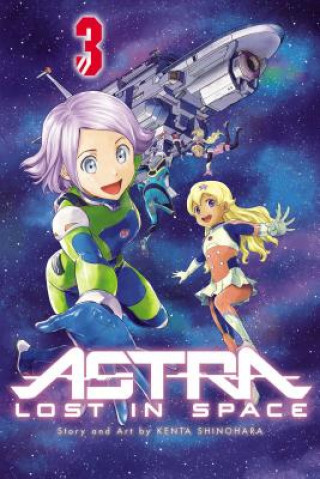 Kniha Astra Lost in Space, Vol. 3 Kenta Shinohara
