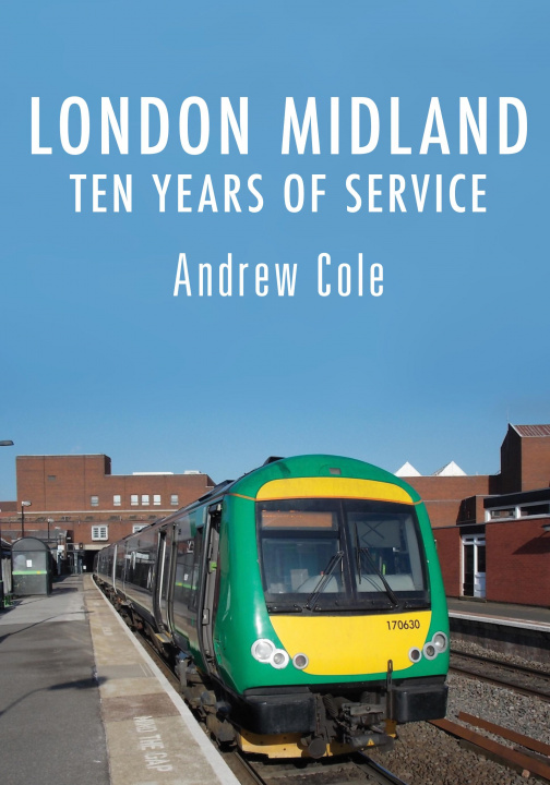 Kniha London Midland Andrew Cole