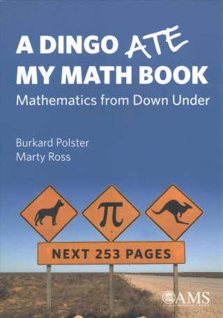 Книга Dingo Ate My Math Book Burkard (University of Adelaide) Polster