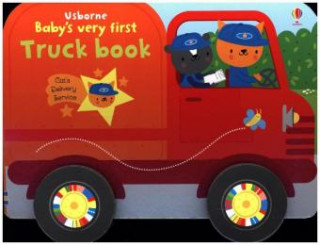 Buch Baby's Very First Truck Book Fiona Watt