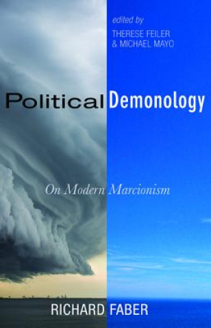 Książka Political Demonology Richard Faber