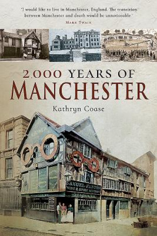 Buch 2,000 Years of Manchester Kathryn