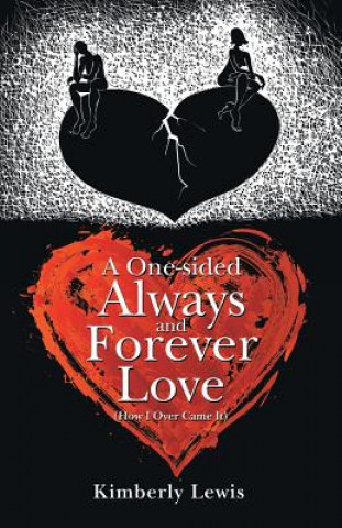 Kniha One-Sided Always and Forever Love Kimberly Lewis