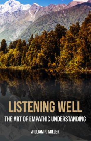 Livre Listening Well William R. Miller